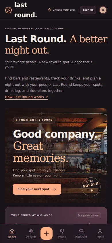 Mobile: Last Round interface with night-out planning, drink tracking, and local venue discovery.